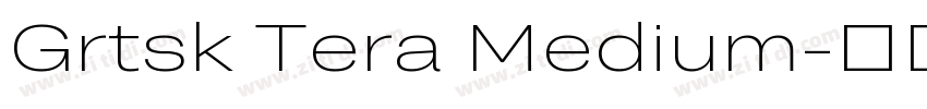 Grtsk Tera Medium字体转换